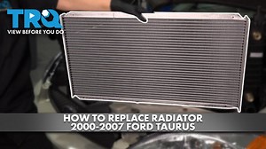 How to Replace Radiator 2000-2007 Ford Taurus