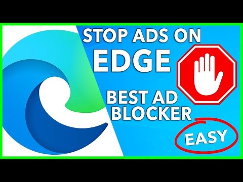 BEST EDGE AD BLOCKER 🛑 HOW TO BLOCK ADS ON MICROSOFT EDGE 🔥 BEST AD BLOCKER EXTENSION