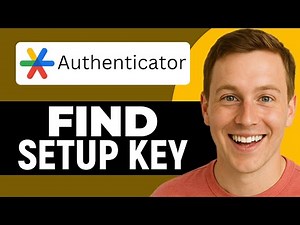 How To Find Your Google Authenticator Setup Key (Step-By-Step)