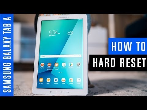 How to Restore Samsung Galaxy Tab A to Factory Settings - Hard Reset