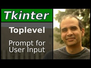 Tkinter - Prompt user for input (Toplevel window)