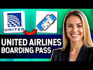 How to Get Your Boarding pass with United Airlines | UPDATED GUIDE!