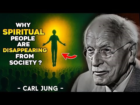 Why SPIRITUALLY Awake People Are Quietly Disappearing from SOCIETY | Carl Jung 