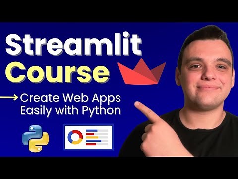 Streamlit Course for Beginners: Build Python Web Apps Fast & Easy!