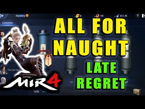 MIR4 - All for Naught - Late Regret Guide! Mystery Scroll Quest Walkthrough!