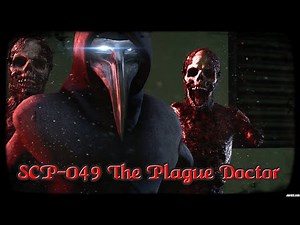 SCP-049 The Plague Doctor [SFM]