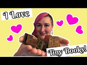 The Cutest Books! Miniature Books | Bite Sized Book History