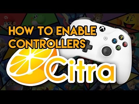 How to use Controllers in Citra 3DS Emulator