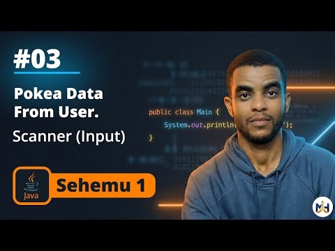 03. How to Receive Data (Scanner Class) | Java OOP Course