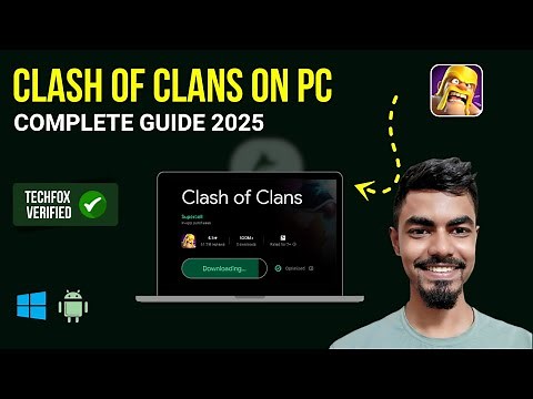How to Play Clash of Clans on PC 2025 - Complete Guide