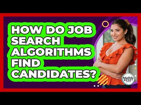 How Do Job Search Algorithms Find Candidates?