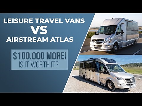 Leisure Travel Vans Unity VS Airstream Atlas. Features & cost comparisons