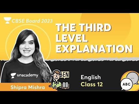 The Third Level - Explanation | Class 12 English | CBSE Boards 2023 | Shipra Mishra
