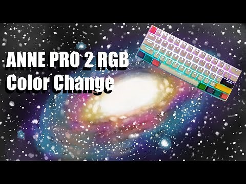 How to USE RGB ANNE PRO 2! How to change the color of an ANNE PRO 2 keyboard | Tutorial