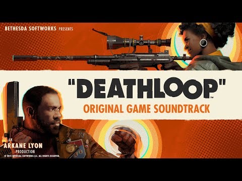 Deathloop – Original Soundtrack (Deluxe Edition) Updaam