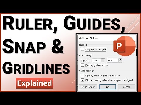 Grids, Guidelines, Ruler and Snap to Grid in PowerPoint