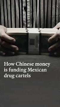 How Chinese money is funding Mexican drug cartels