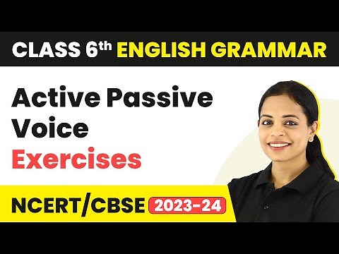 Exercises on Active Passive Voice for Class 6 | Active Passive Voice | Class 6 English Grammar