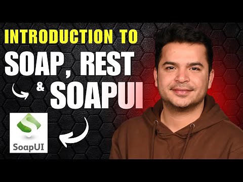 Introduction to SOAP, REST & SoapUI