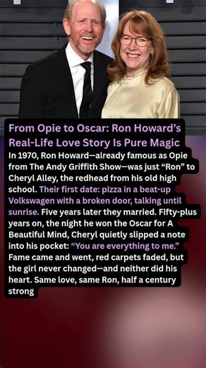 From Opie to Oscar: Ron Howard’s Real-Life Love Story Is Pure Magic