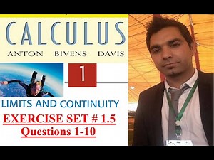 Calculus Ch # 1 Ex # 1.5 Question 1-10 Continuity on Intervals Calculus by Howard Anton 10th Edition