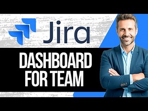 How to Create Jira Dashboard for Team | Full Tutorial 2025