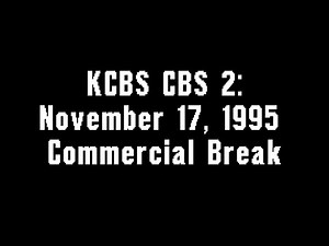 KCBS CBS 2: November 17, 1995 Commercial Break