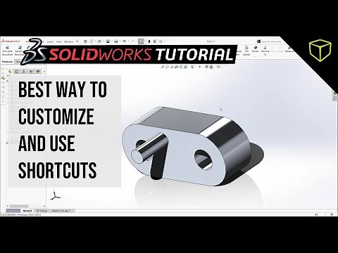 SOLIDWORKS Tutorial - Best Way To Customize And Use Shortcuts