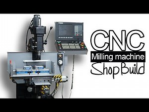 Shop build - CNC milling machine