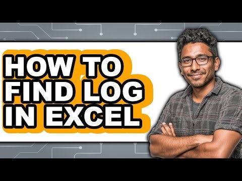 How to Find Log in Excel (updated)