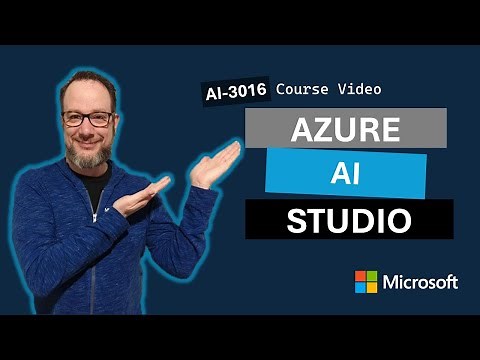 Introduction to Azure AI Studio AI-3016