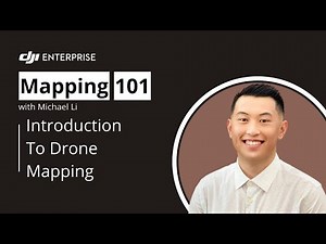 Mapping 101 - Introduction to Drone Mapping
