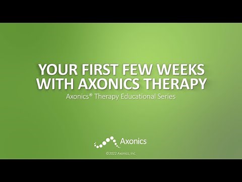 Your First Few Weeks With Axonics Therapy
