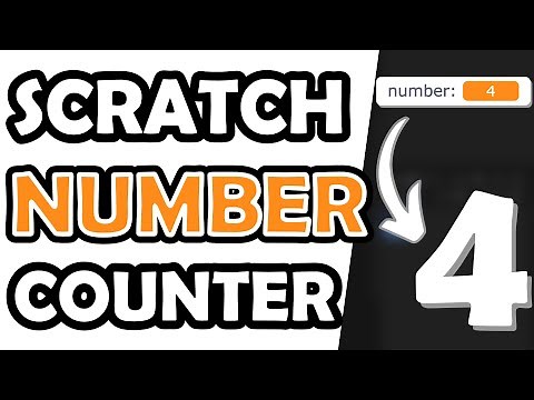 Scratch Number Counter - Updated Tutorial!