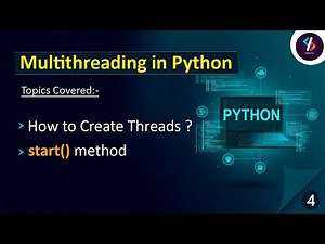 How to Create Threads in Python | Multithreading in Python -04 | Threading in Python