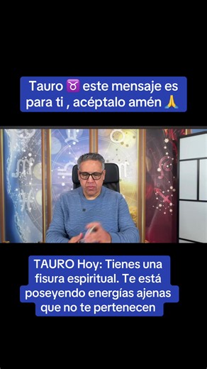 TAURO Hoy: Tienes una fisura espiritual. Te está poseyendo energías ajenas que no te pertenecen #signoszodiacales #signosdelzodiaco #signos #zodiaco