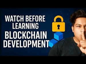 Watch This BEFORE Learning Blockchain Development | Start Smart in 2025!