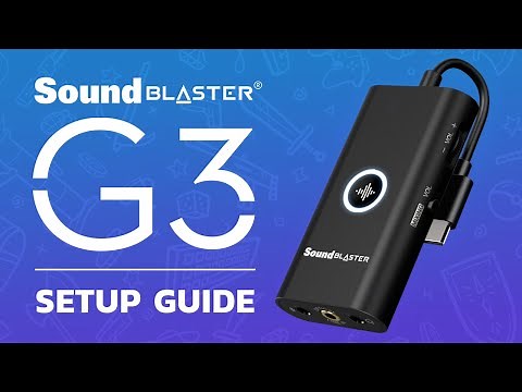 Sound Blaster G3 Setup Guide