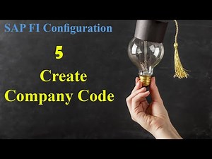 005 "How to Create a Company Code in SAP: Step-by-Step Guide"