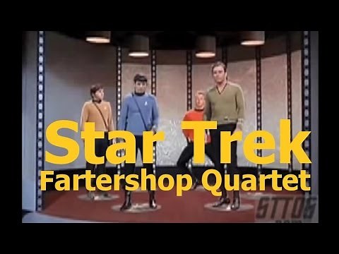 Star Trek Fartershop Quartet