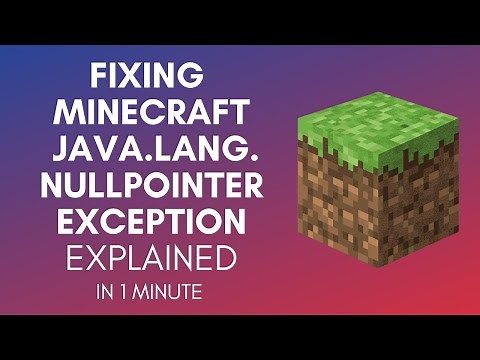 How To Fix Minecraft java.lang.NullPointerException?