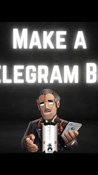 How to make a Telegram bot