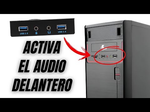 Como activar el PANEL FRONTAL DE AUDIO