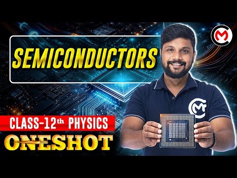 Semiconductors | Class 12 | One Shot + Important PYQs | Board Exam | CBSE/ISC