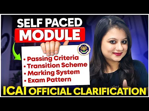 Latest Official Clarification by ICAI about Self Paced Online Module - Everything you need to Know
