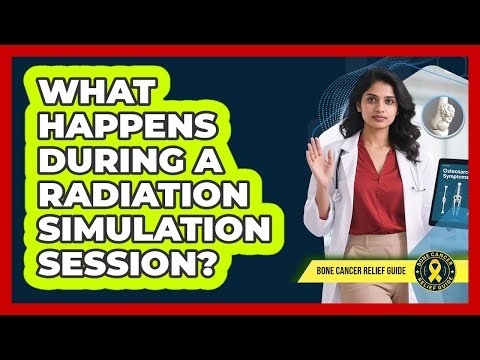 What Happens During A Radiation Simulation Session?