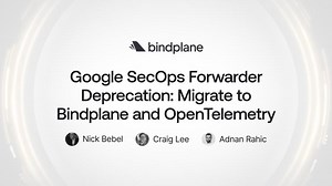 Google SecOps teams: Migrating to Bindplane   OpenTelemetry | Ryan Goins posted on the topic | LinkedIn