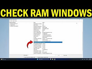 How To Check RAM or Memory in Windows 11 - Quick Fix