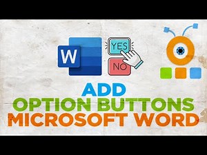 How to Add Option Buttons in Word
