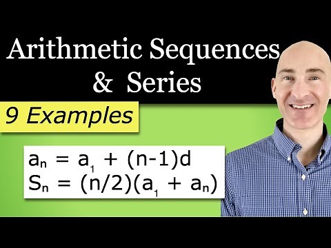 Arithmetic Sequences and Series